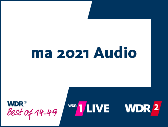 Media-Analyse 2021 Audio  1LIVE WDR 2 Radiowerbung in NRW. WDR Radiowellen WDR mediagroup GmbH